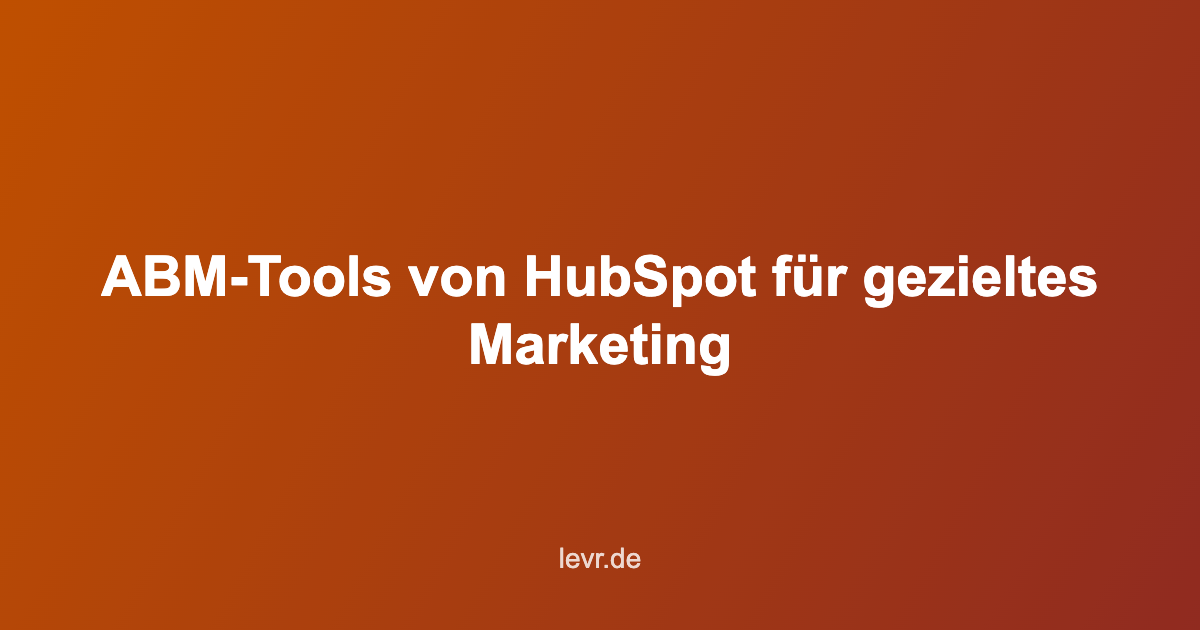 abm tools hubspot