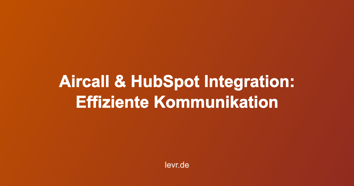 aircall hubspot integration