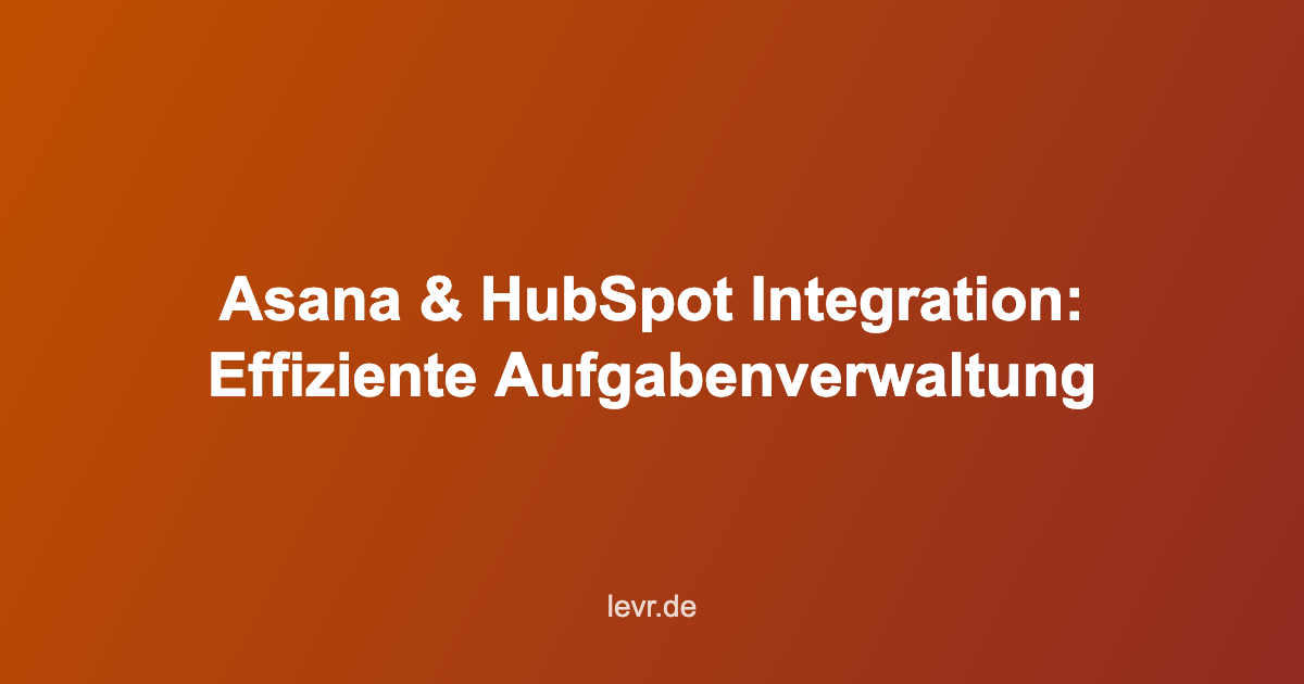 Asana-HubSpot-Integration