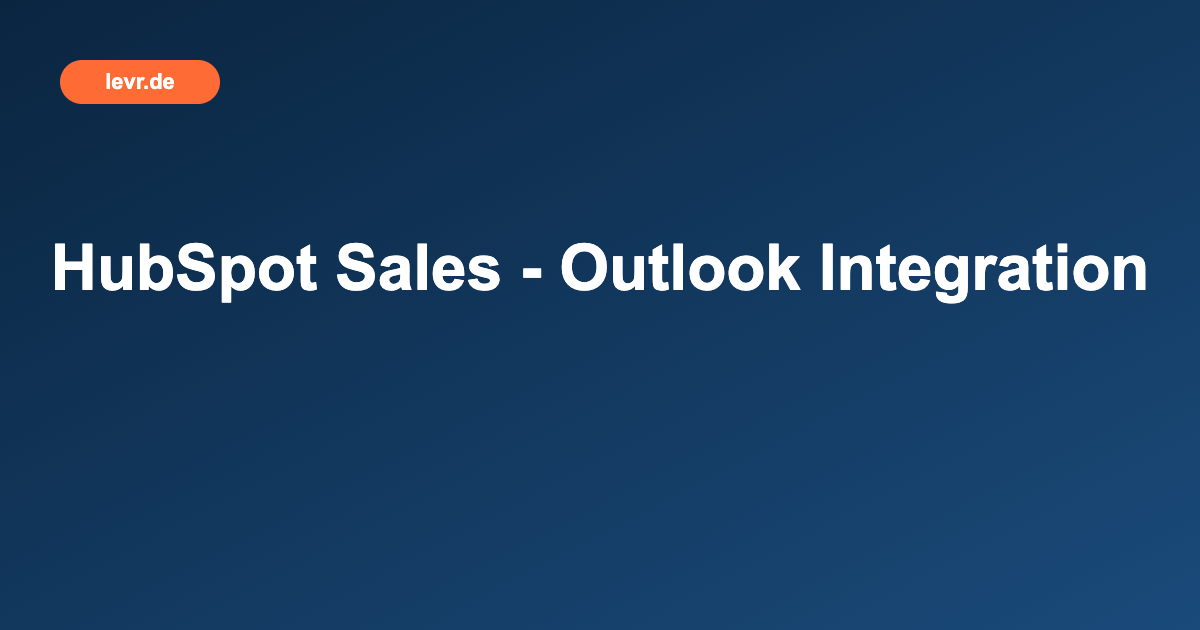 HubSpot Sales - Outlook Integration