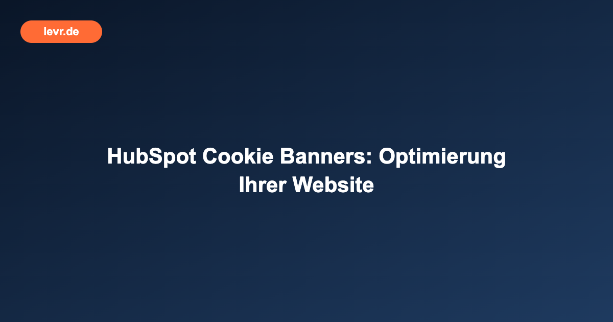 HubSpot Cookie Banners