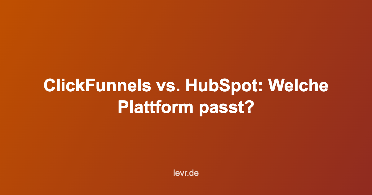 clickfunnels vs hubspot