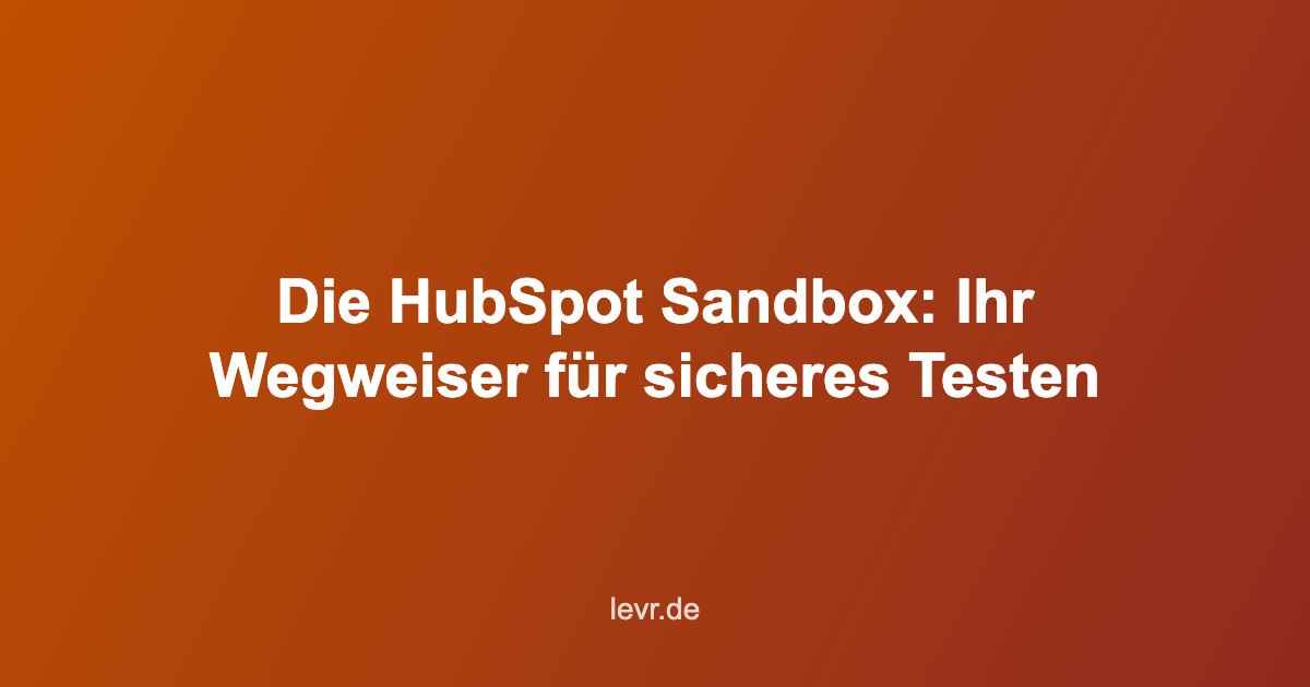 HubSpot Sandbox