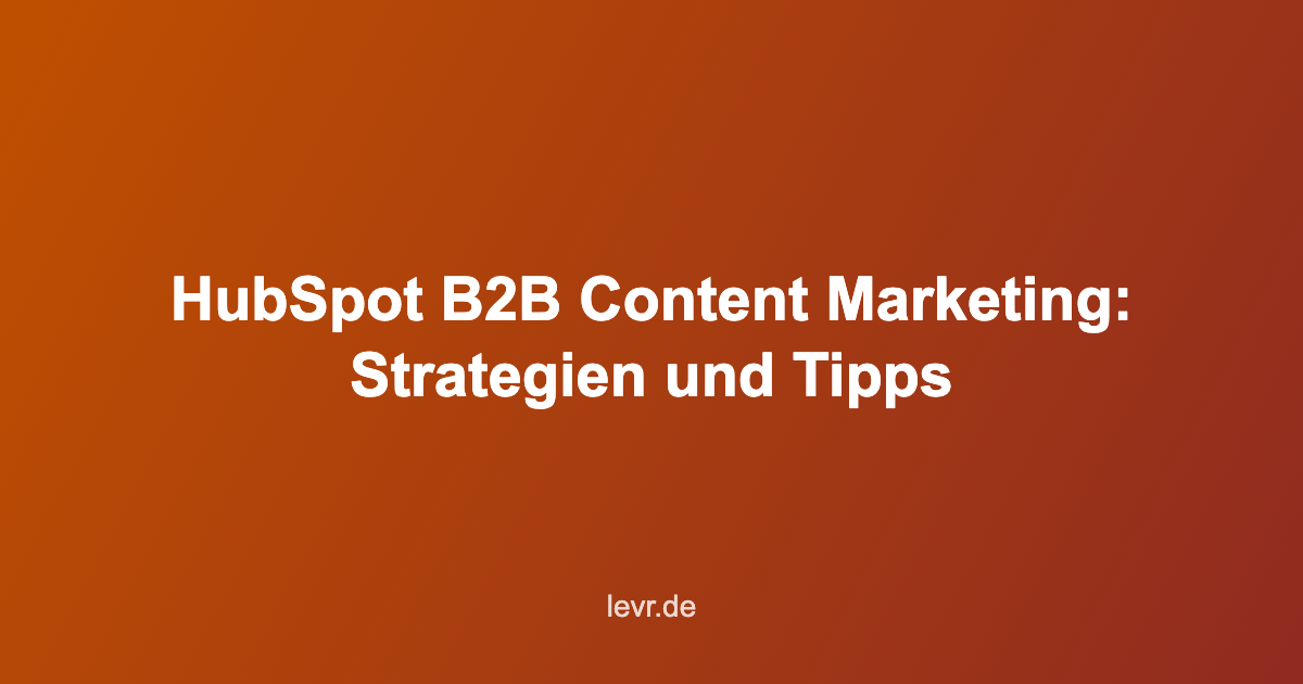HubSpot B2B Content Marketing