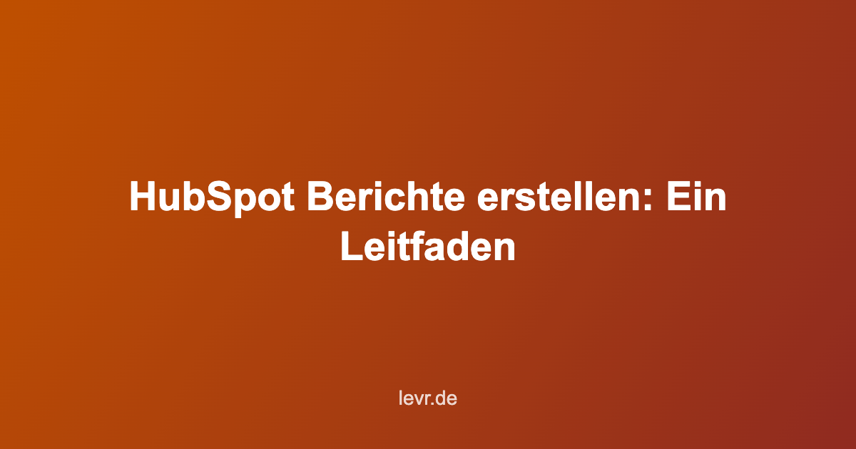 create reports hubspot