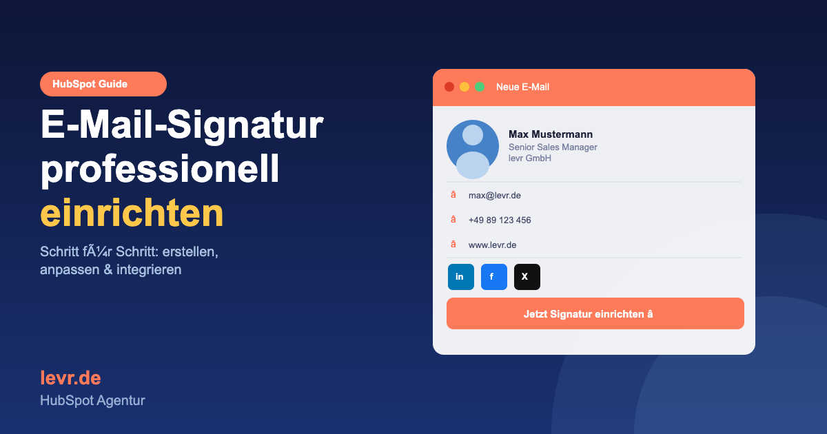 HubSpot E-Mail-Signatur professionell einrichten