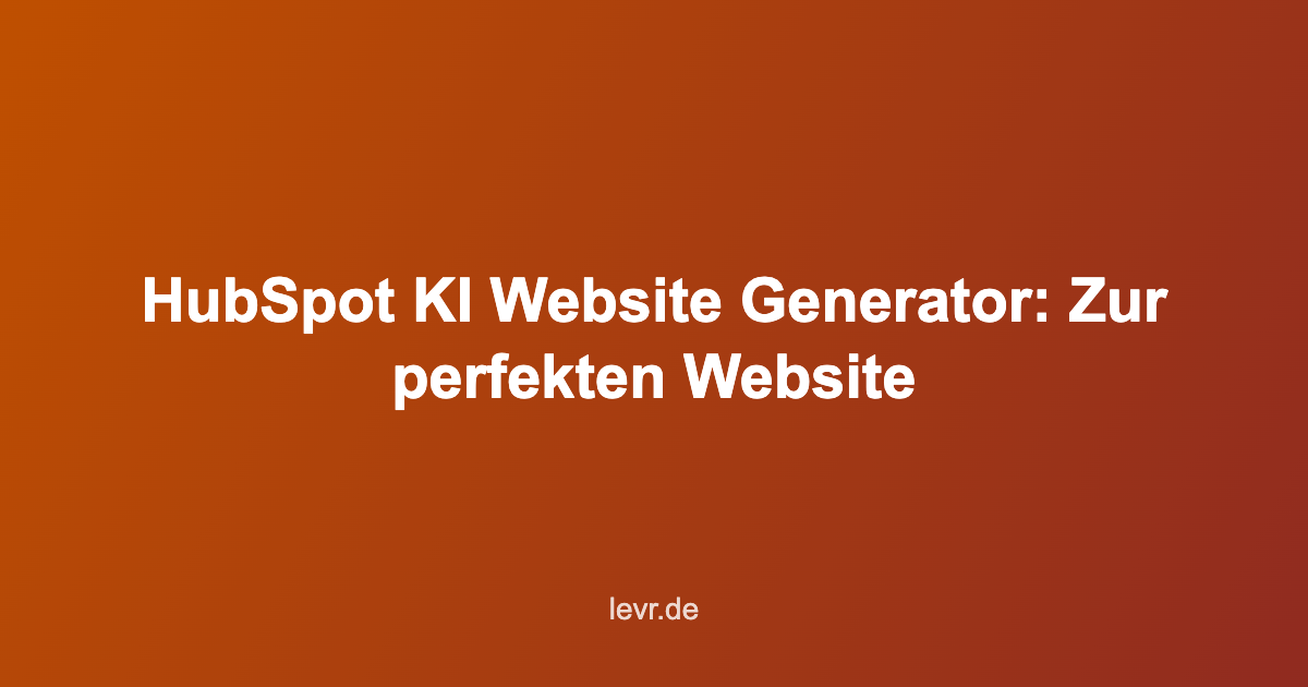 HubSpot KI Website Generator