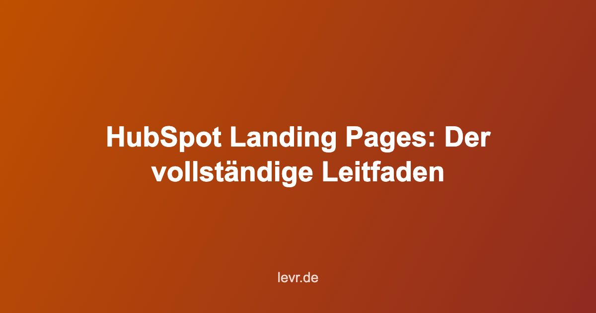 HubSpot Landing Pages