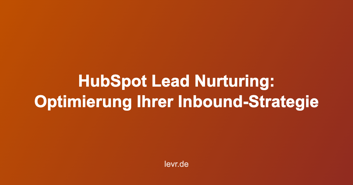 Hubspot Lead Nurturing