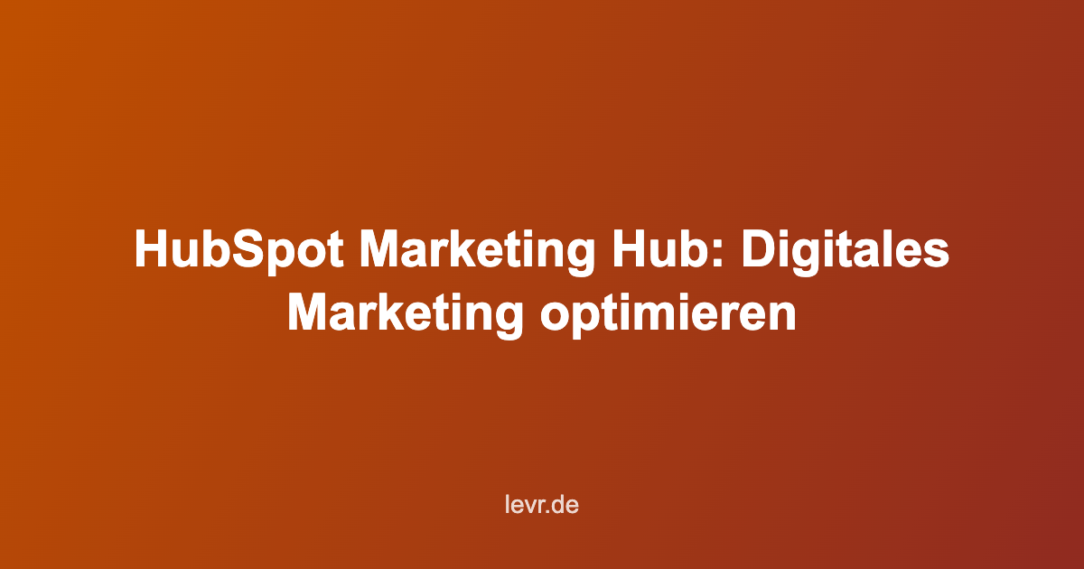HubSpot Marketing Hub