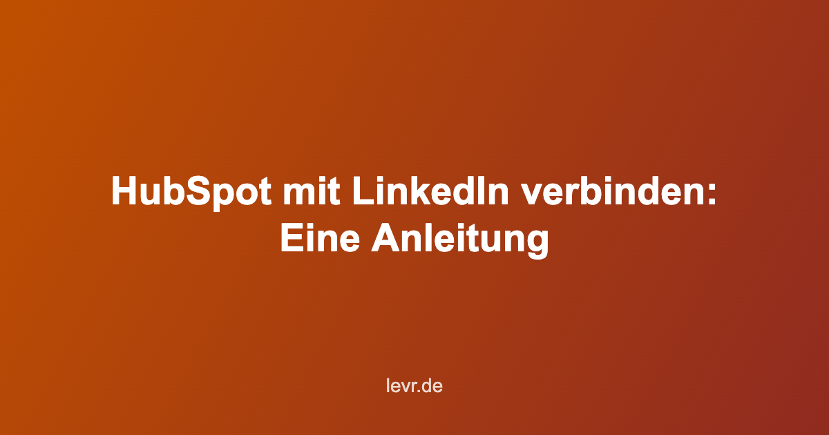LinkedIn HubSpot