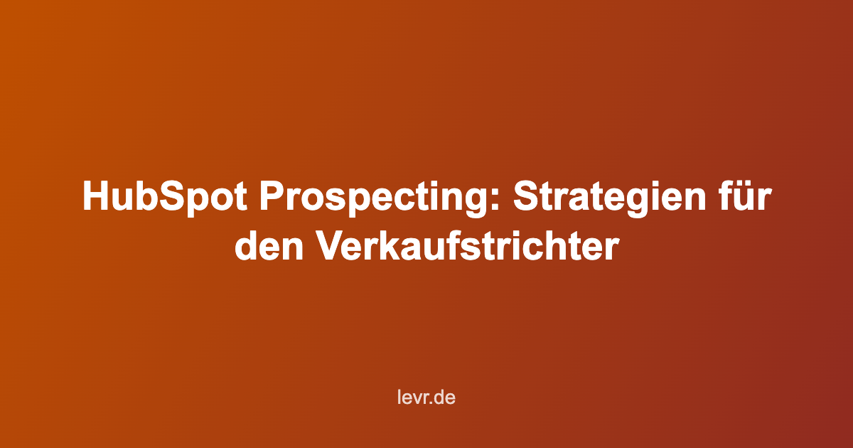 Hubspot Prospecting