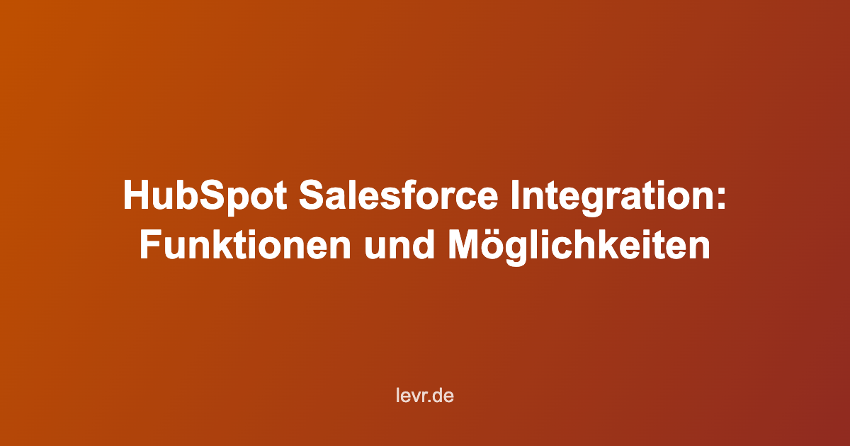 HubSpot Salesforce Integration