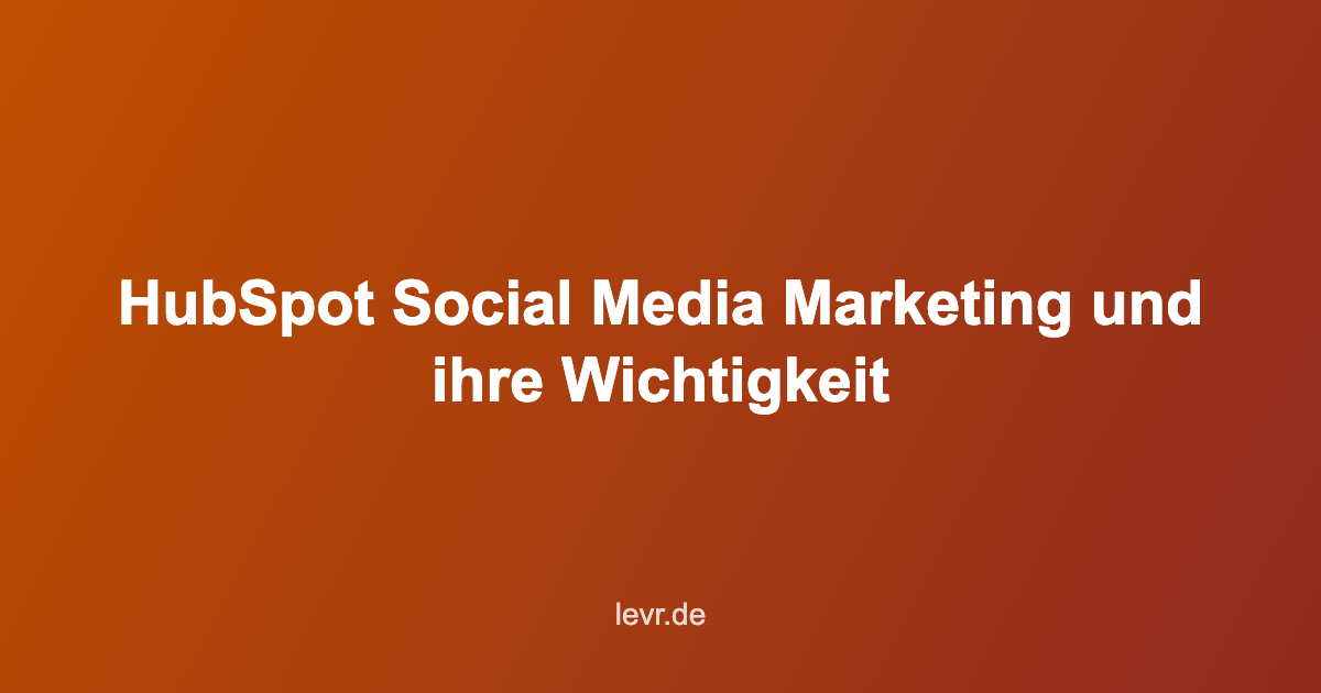HubSpot Social Media Marketing