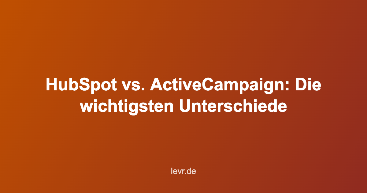 HubSpot vs. ActiveCampaign
